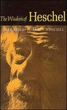 The Wisdom of Heschel - Abraham Joshua Heschel - 9781466800342