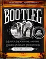 Bootleg - Karen Blumenthal - 9781466801585