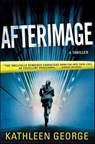 Afterimage - Kathleen George - 9781466801745