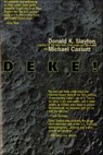Deke! - Donald K. Slayton ; Michael Cassutt - 9781466802148