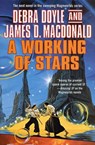 A Working of Stars - Debra Doyle ; James D. Macdonald - 9781466802735