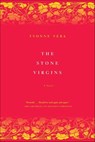 The Stone Virgins - Yvonne Vera - 9781466806061