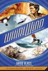 Whirlwind - David Klass - 9781466806092