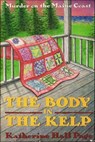 The Body in the Kelp - Katherine Hall Page - 9781466806597