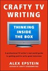 Crafty TV Writing - Alex Epstein - 9781466807594