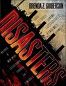 Disasters - Brenda Z. Guiberson - 9781466815216