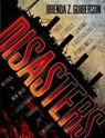 Disasters - Brenda Z. Guiberson - 9781466815216