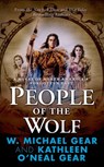 People of the Wolf - Kathleen O'Neal Gear ; W. Michael Gear - 9781466818521