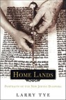 Home Lands - Larry Tye - 9781466819344