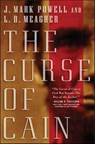 The Curse of Cain - J. Mark Powell ; L.D. Meagher - 9781466820579