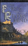 The Fort at River's Bend - Jack Whyte - 9781466822085