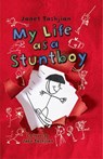 My Life as a Stuntboy - Janet Tashjian - 9781466822900