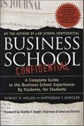 Business School Confidential - Robert H. Miller ; Katherine F. Koegler - 9781466827165