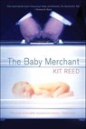 The Baby Merchant - Kit Reed - 9781466827257