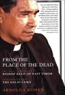 From the Place of the Dead - Arnold S. Kohen ; Right Reverend Paul Moore Jr. - 9781466827820
