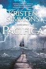 Pacifica - Kristen Simmons - 9781466828803