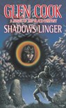 Shadows Linger - Glen Cook - 9781466831100