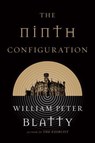 The Ninth Configuration - William Peter Blatty - 9781466833418