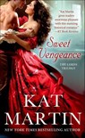 Sweet Vengeance - Kat Martin - 9781466837706