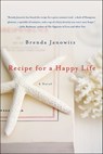 Recipe for a Happy Life - Brenda Janowitz - 9781466840225