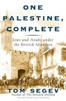 One Palestine, Complete - Tom Segev - 9781466843509