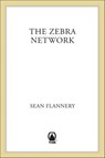 The Zebra Network - Sean Flannery - 9781466847064