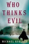 Who Thinks Evil - Michael Kurland - 9781466847392
