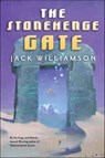 The Stonehenge Gate - Jack Williamson - 9781466848221