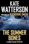 The Summer Bones - Kate Watterson - 9781466848788