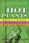 Hot Plants - Chris Kilham - 9781466852464