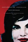 Jackie Under My Skin - Wayne Koestenbaum - 9781466852822