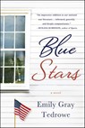 Blue Stars - Emily Gray Tedrowe - 9781466854581