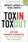 Toxin Toxout - Bruce Lourie ; Rick Smith - 9781466855861