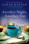 Another Night, Another Day - Sarah Rayner - 9781466859258