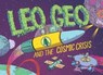 Leo Geo and the Cosmic Crisis - Jon Chad - 9781466859418