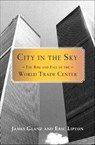 City in the Sky - James Glanz ; Eric Lipton - 9781466863071