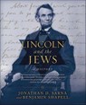 Lincoln and the Jews - Jonathan D. Sarna ; Benjamin Shapell - 9781466864610