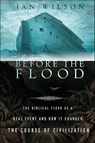 Before the Flood - Ian Wilson - 9781466867383