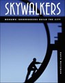 Skywalkers - David Weitzman - 9781466869813