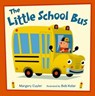 The Little School Bus - Margery Cuyler - 9781466870253