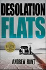 Desolation Flats - Andrew Hunt - 9781466870819