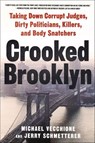 Crooked Brooklyn - Michael Vecchione ; Jerry Schmetterer - 9781466871748