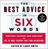 The Best Advice in Six Words - Larry Smith - 9781466874930