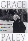 Begin Again - Grace Paley - 9781466875807