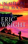 Death on the Rocks - Eric Wright - 9781466876279