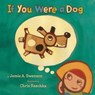 If You Were a Dog - Jamie A. Swenson - 9781466880894