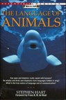 The Language of Animals - Stephen Hart - 9781466881693