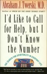 I'd Like To Call for Help, but I Don't Know the Number - Abraham J. Twerski - 9781466881884