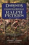 Darkness at Chancellorsville - Ralph Peters - 9781466884038
