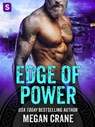 Edge of Power - Megan Crane - 9781466885356